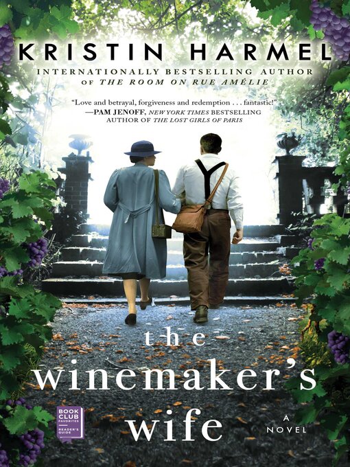 Title details for The Winemaker's Wife by Kristin Harmel - Available